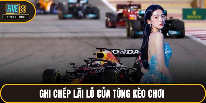 Ghi chép lãi lỗ của tùng kèo chơi 