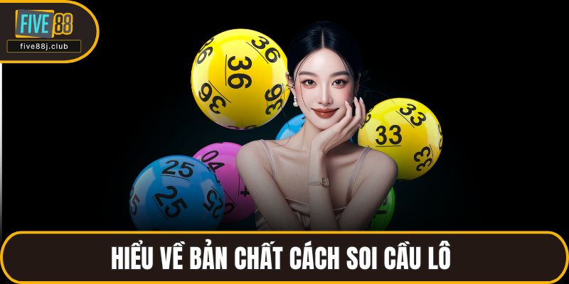 Cách soi cầu lô