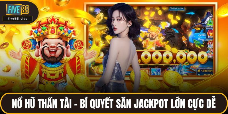Nổ hũ thần tài