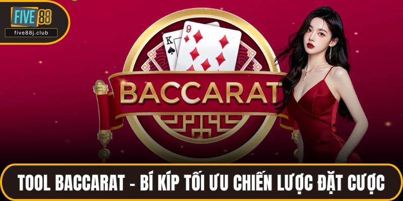 Tool baccarat